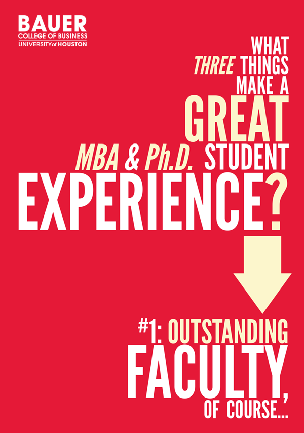 What Three Things Make a Great MBA & Ph.D. Student Experience? #1: Outstanding Faculty, of Course...