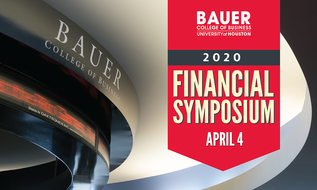 UH Bauer College Financial Symposium 2019