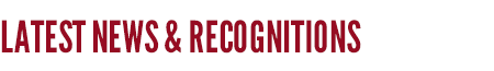 Latest News & Recognitions