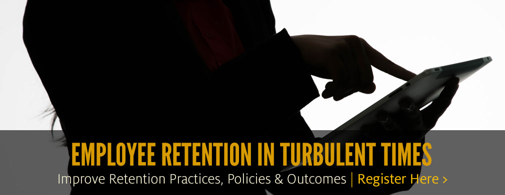 Employee Retention in Turbulent Times