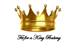 Fit For A King Baking