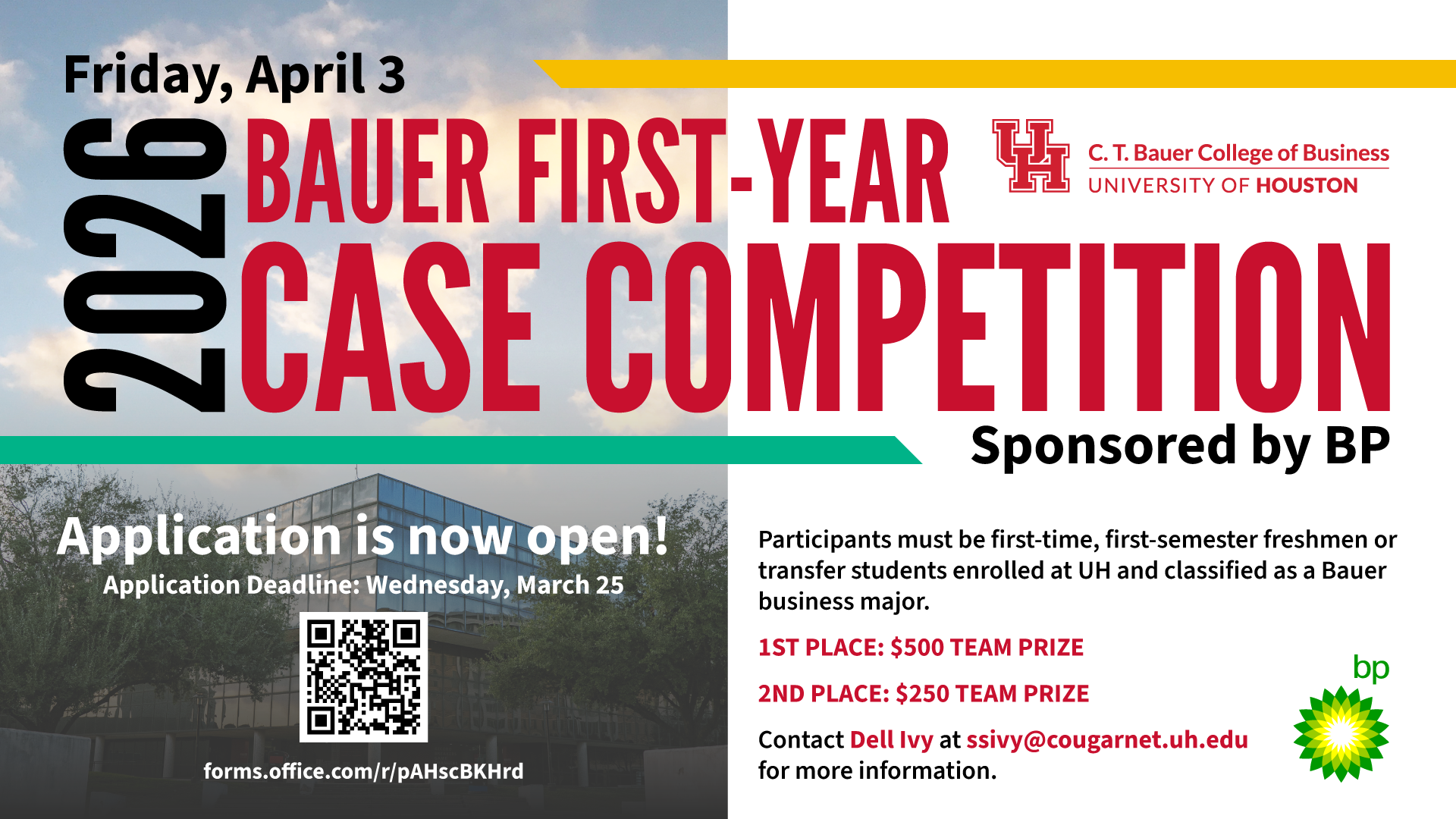 Bauer First-year and Transfer Student Case Competition Sponsored by BP